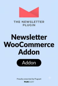 Newsletter WooCommerce Addon – Automated Email Marketing for WooCommerce