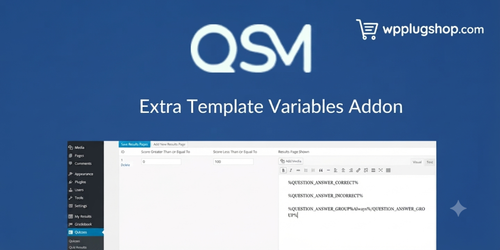 QSM Extra Template Variables Addon – Advanced Dynamic Quiz Emails & Results for WordPress