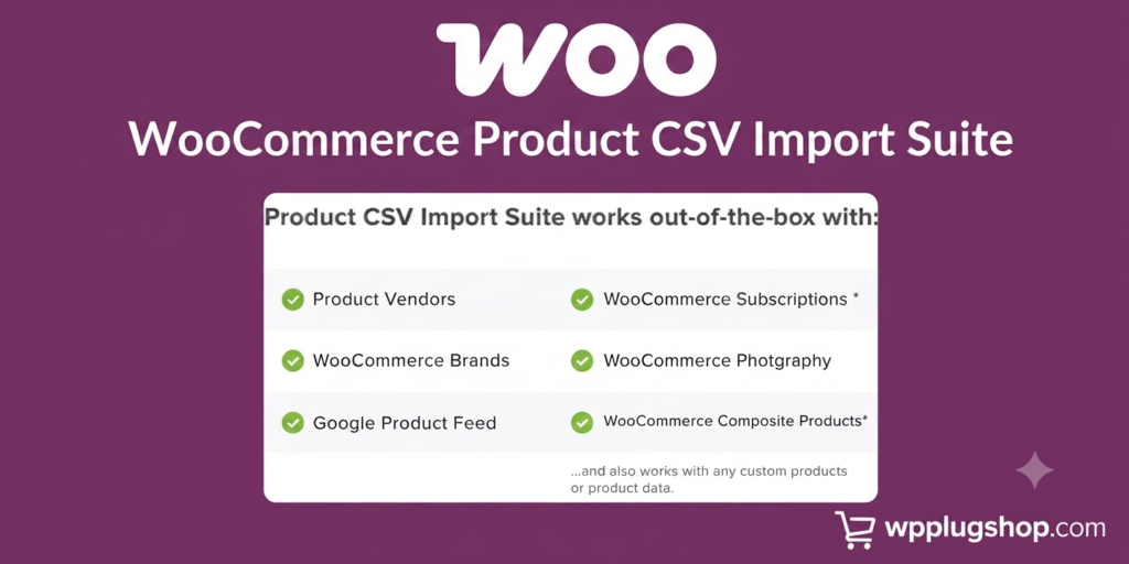 WooCommerce Product CSV Import Suite – Bulk Import & Export Plugin
