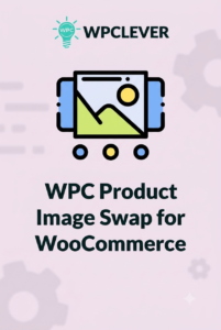 WPC Product Image Swap for WooCommerce – Hover Effects & Gallery Plugi