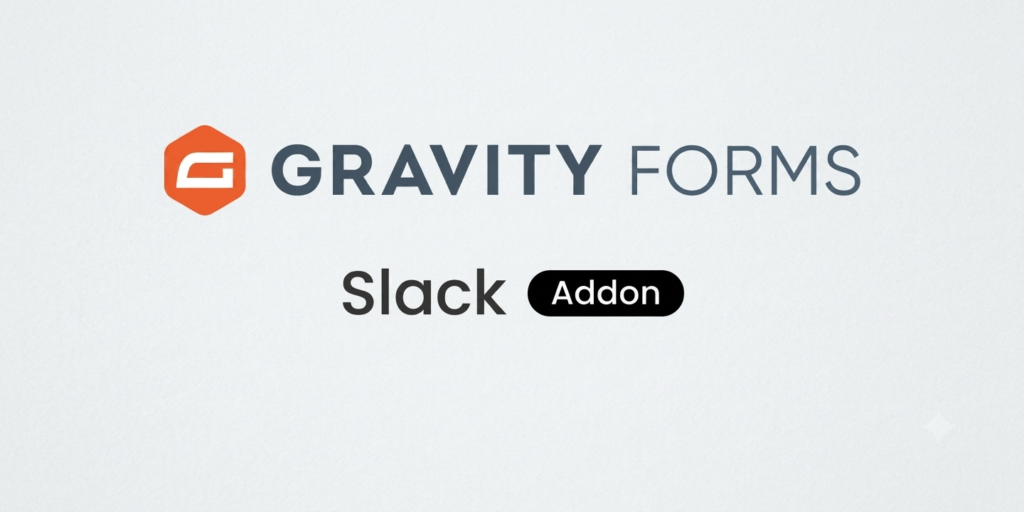 Gravity Forms Slack Add-On – Real-Time Slack Notifications for WordPress