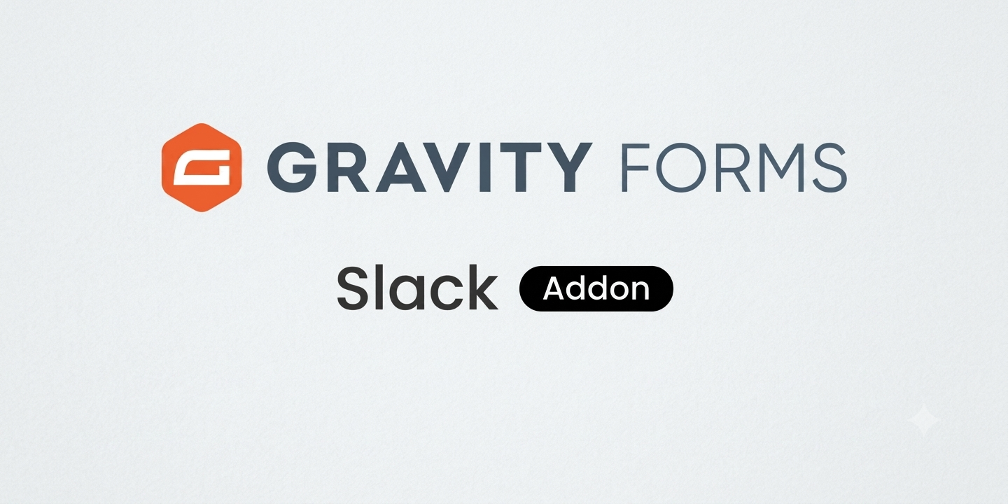 Gravity Forms Slack Add-On – Real-Time Slack Notifications for WordPress