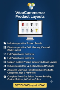 DHWCLayout – WooCommerce Products Layouts 3.1.25 | Product Grid, Carousel & Shop Builder Plugin