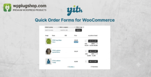 YITH Quick Order Forms for WooCommerce Premium 1.7.0 – WooCommerce Bulk Order Plugin