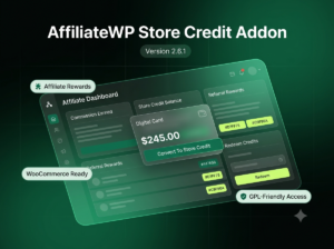AffiliateWP Store Credit Addon 2.6.1 – Commission Wallet for WooCommerce