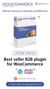 WooCommerce B2B Plugin – Wholesale, Role-Based Pricing & Customer Group Management System
