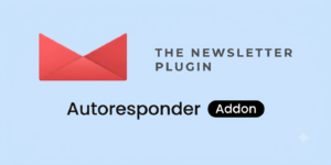 Newsletter Autoresponder Addon – WordPress Email Automation & Drip Campaign System