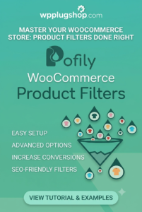 Pofily – WooCommerce Product Filters – SEO Product Filter 1.2.7