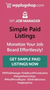 WP Job Manager Simple Paid Listings Addon – Paid Job Listings Plugin