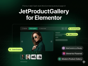 JetProductGallery for Elementor – WooCommerce Product Gallery, Slider & Image Zoom Plugin