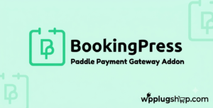 BookingPress Paddle Payment Gateway Addon – Accept Global Online Payments