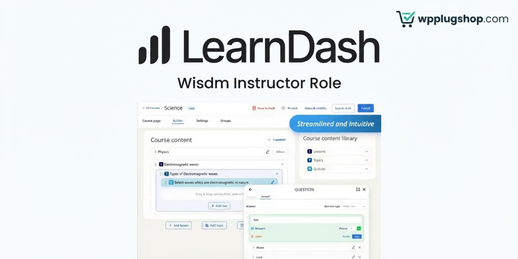 Wisdm Instructor Role for LearnDash – Multi Instructor LMS, Frontend Course Creation & Marketplace Plugin