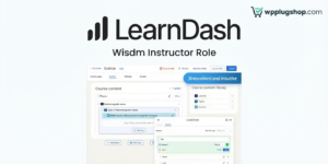 Wisdm Instructor Role for LearnDash – Multi Instructor LMS, Frontend Course Creation & Marketplace Plugin