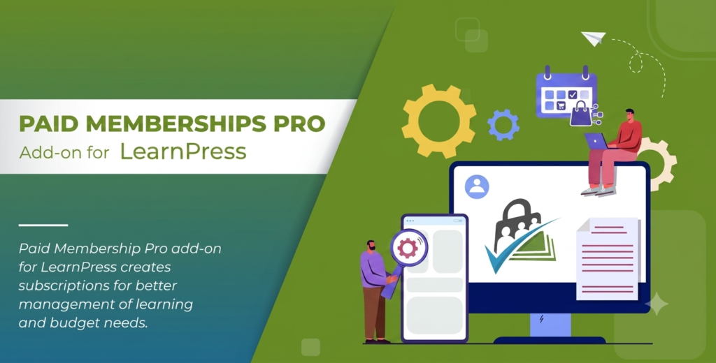 LearnPress Paid Memberships Pro Add-on – Sell Courses with Subscriptions