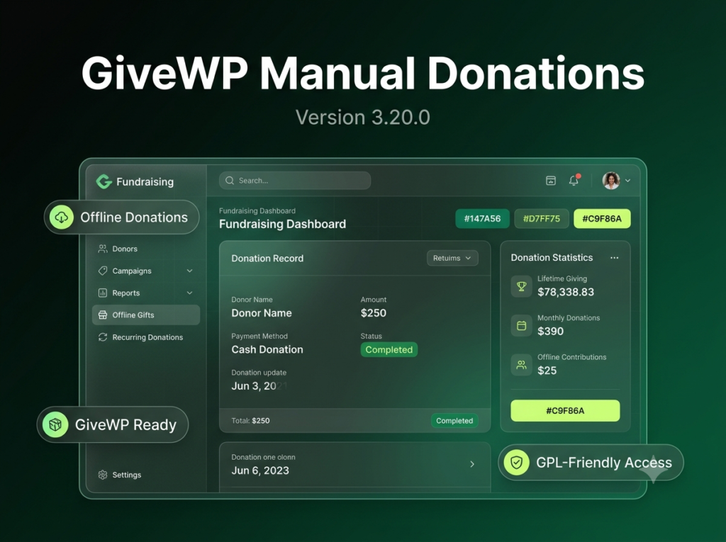 GiveWP Manual Donations 3.20.0 – Offline Donation Management Addon