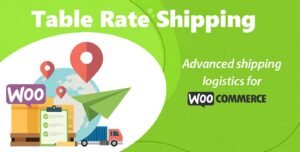 Table Rate Shipping for WooCommerce 4.3.13 – Advanced Conditional Shipping Rules Plugin