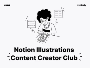 Notion Illustrations - Content Creator Club
