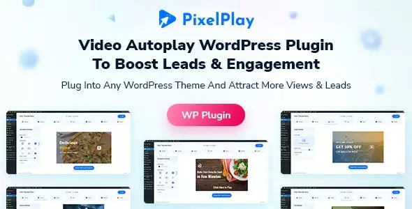 PixelPlay – Video Autoplay And Thumbnail Overlay WordPress Plugin 1.0.0 | Video Engagement & Overlay System
