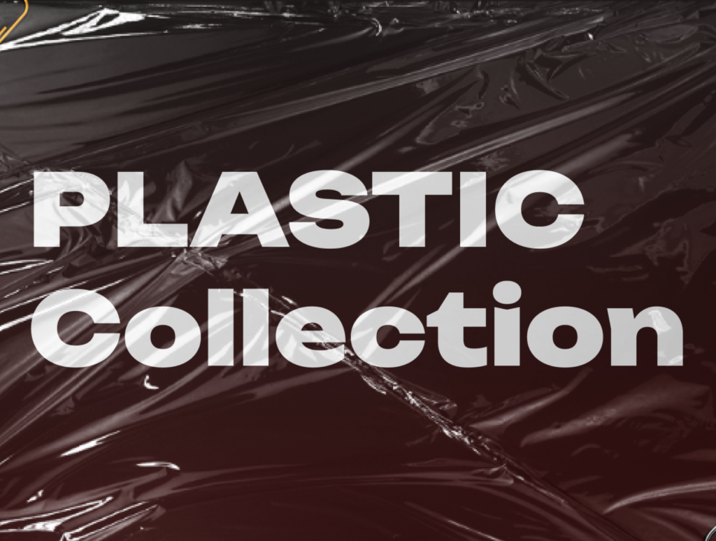 PLASTIC Collection