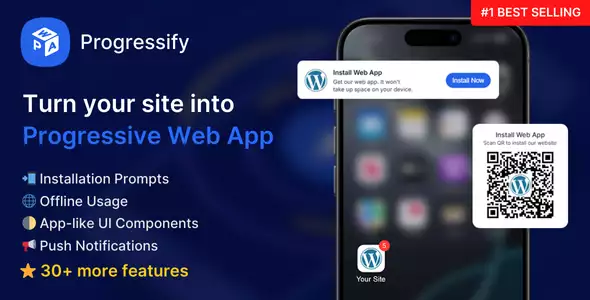 Progressify Progressify 1.5.0 – Progressive Web App (PWA) Plugin for WordPress