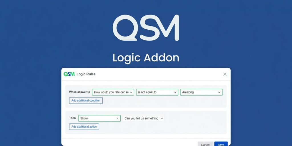 QSM Logic Addon 2.2.2 – Build Smart Conditional Quizzes & Dynamic Survey Flows
