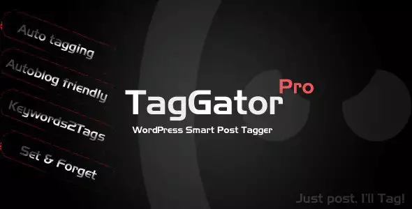 TagGator Pro – WordPress Auto Tagging Plugin | Smart SEO & Content Organization