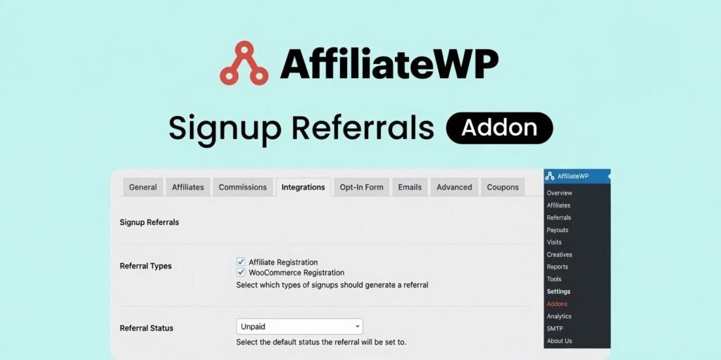 AffiliateWP Signup Referrals Addon 1.2.1 – Pay Affiliates for User Signups & Leads
