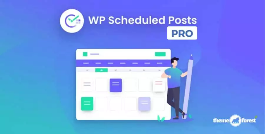 WP Scheduled Posts Pro – Advanced WordPress Post Scheduler & Editorial Calendar Automation Plugin