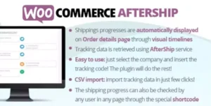 WooCommerce AfterShip – Advanced Shipment Tracking Plugin for WooCommerce