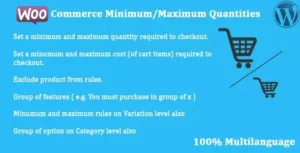 WooCommerce Minimum/Maximum Quantities 2.1.5 – Control Product Order Limits & Bulk Rules