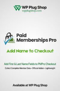 Paid Memberships Pro Add Name to Checkout – Add First & Last Name Fields to Membership Checkout