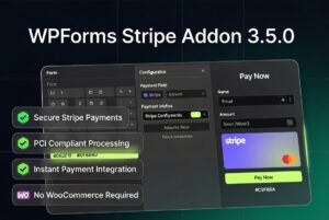 WPForms Stripe Addon 3.5.0 – WordPress Stripe Payment Integration for Forms