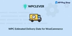 WPC Estimated Delivery Date for WooCommerce – Shipping Estimate Plugin