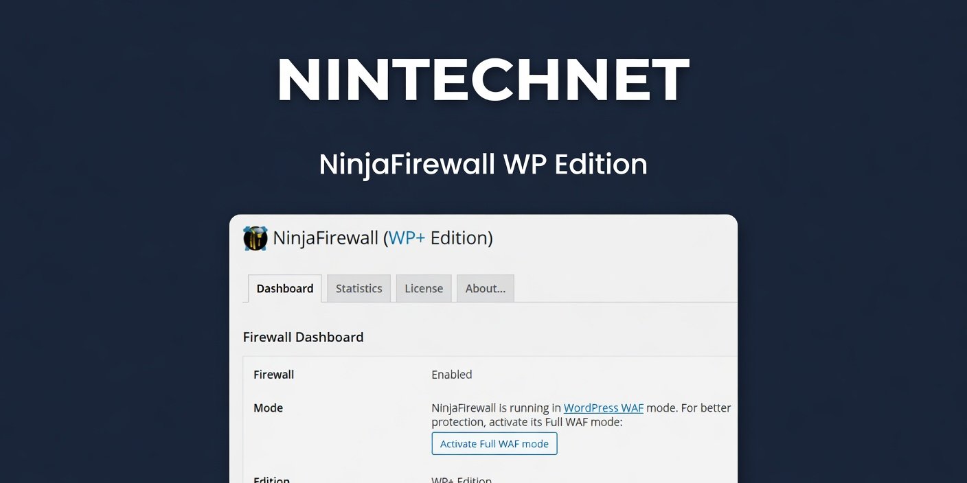 NinjaFirewall WP Edition – WordPress Web Application Firewall (WAF) & Security Protection Plugin