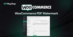 WooCommerce PDF Watermark 2.0.0 – PDF Protection Plugin