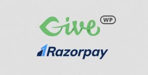 GiveWP Razorpay Gateway – Accept UPI, Card & Online Donations in WordPress