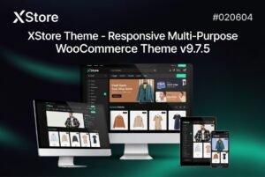XStore Theme – Responsive Multi-Purpose WooCommerce WordPress Theme for Fashion, Electronics, Furniture, Jewelry & Online Stores v9.7.5
