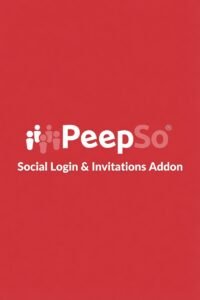 PeepSo Social Login & Invitations Addon 8.0.0.0 – WordPress Social Login & Community Growth Plugin