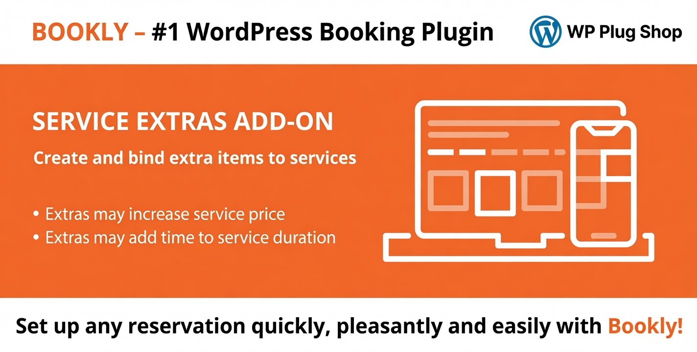 05B46 Bookly Service Extras Addon 6.3 – Appointment Booking Extra Services & Upsell Plugin