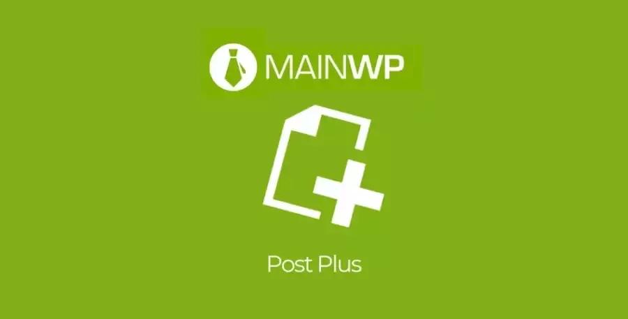 MainWP Post Plus – Advanced Multi-Site Content Management Extension for WordPress