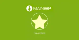 MainWP Favorites – WordPress Plugin & Theme Deployment Extension