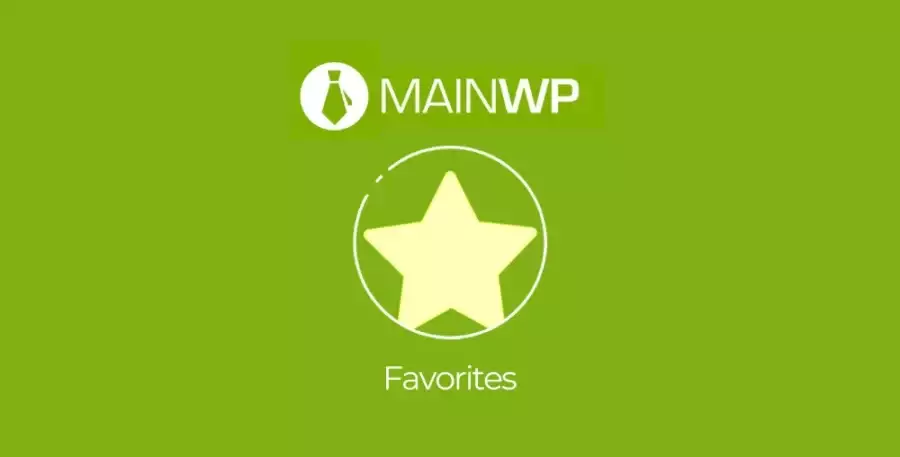 MainWP Favorites – WordPress Plugin & Theme Deployment Extension