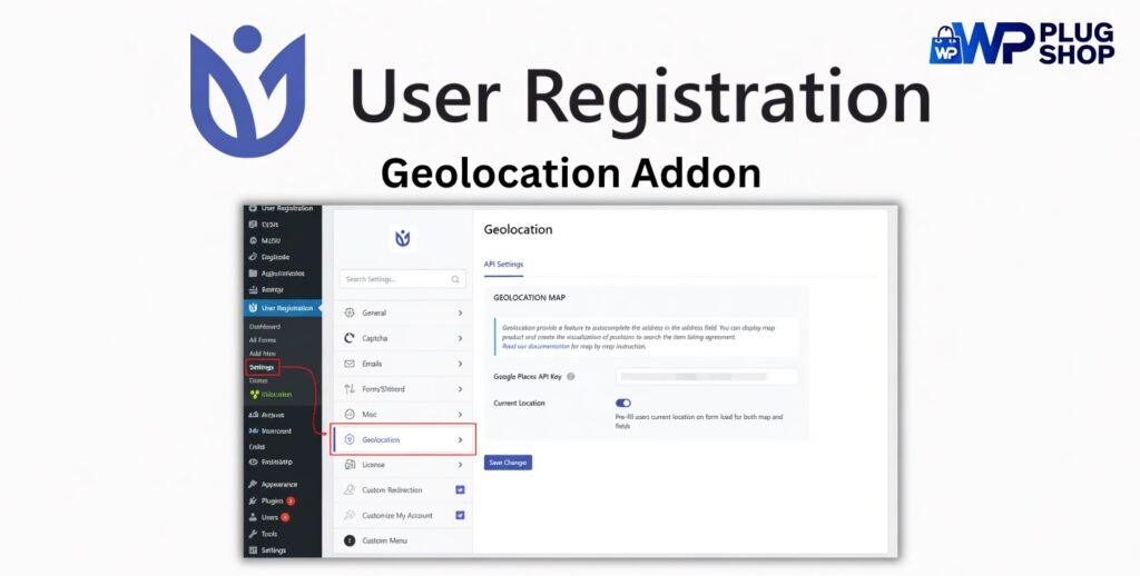 User Registration Geolocation Addon 1.2.2 – WordPress User Location & Registration Form Geolocation Plugin