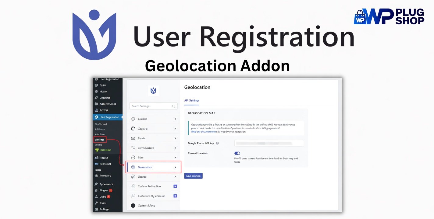 User Registration Geolocation Addon 1.2.2 – WordPress User Location & Registration Form Geolocation Plugin