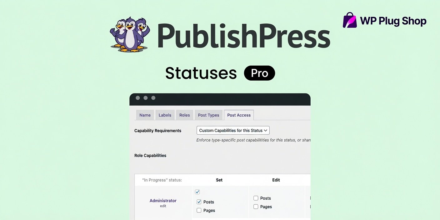 PublishPress Statuses Pro – Custom Editorial Workflow & Post Status Plugin