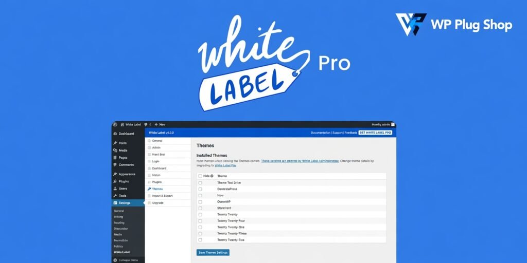White Label Pro 2.18.4 – WordPress Admin Branding & Dashboard Customization Plugin