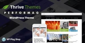 Thrive Performag WordPress Theme – Professional Magazine & Blog Theme