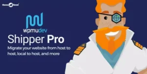 WPMU DEV Shipper Pro – Premium WordPress Migration & Site Cloning Plugin