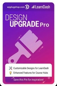 Design Upgrade Pro for LearnDash – Advanced LMS Styling