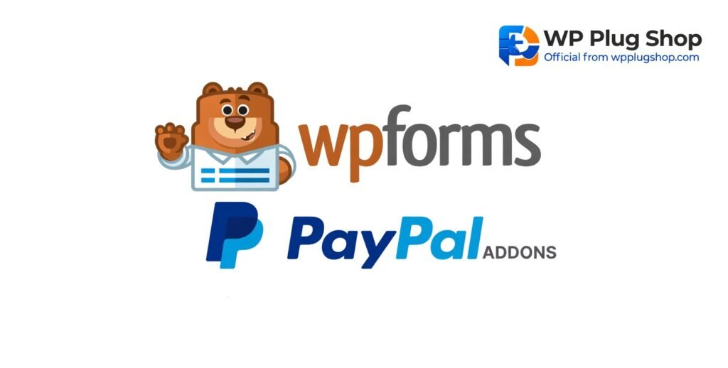 WPForms PayPal Standard – WordPress PayPal Payment Gateway Addon